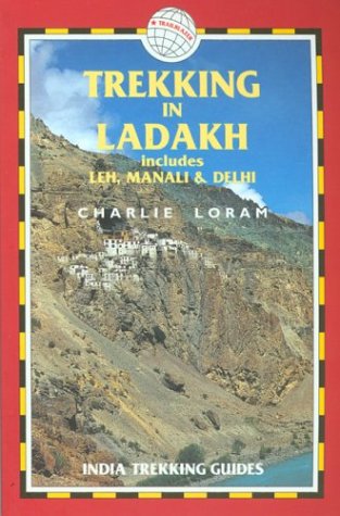 Trekking in Ladakh by Charlie Loram